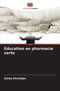 Éducation en pharmacie verte