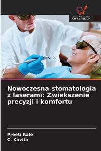 Nowoczesna stomatologia z laserami