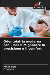 Odontoiatria moderna con i laser: Migliorare la precisione e il comfort