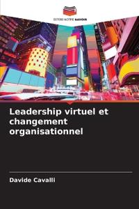 Leadership virtuel et changement organisationnel