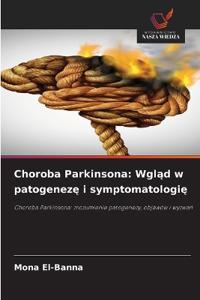 Choroba Parkinsona