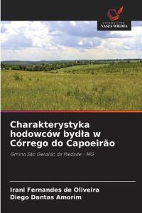Charakterystyka hodowców bydla w Córrego do Capoeirão