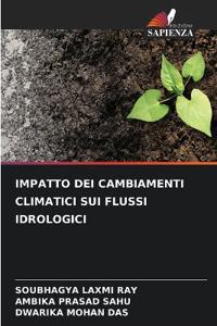 Impatto Dei Cambiamenti Climatici Sui Flussi Idrologici