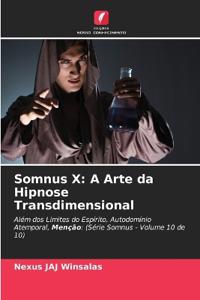 Somnus X