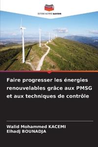 Faire progresser les énergies renouvelables grâce aux PMSG et aux techniques de contrôle