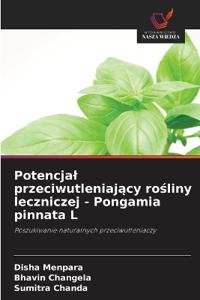 Potencjal przeciwutleniający rośliny leczniczej - Pongamia pinnata L