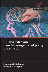 Sluzba zdrowia psychicznego