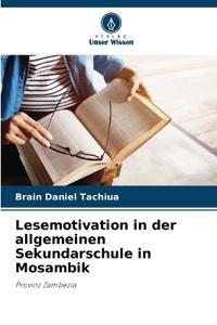 Lesemotivation in der allgemeinen Sekundarschule in Mosambik