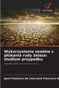 Wykorzystanie osadów z plukania rudy zelaza