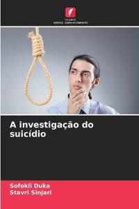 A investigação do suicídio