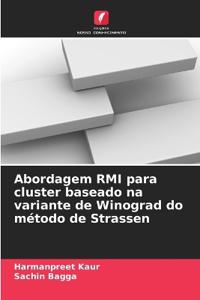 Abordagem RMI para cluster baseado na variante de Winograd do método de Strassen