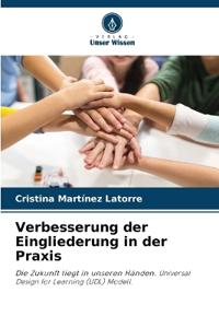 Verbesserung der Eingliederung in der Praxis