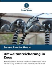 Umweltanreicherung in Zoos