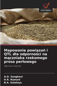 Mapowanie powiązań i QTL dla odporności na mączniaka rzekomego prosa perlowego