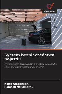 System bezpieczenstwa pojazdu
