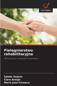 Pielegniarstwo rehabilitacyjne