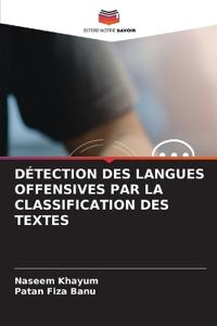 Détection Des Langues Offensives Par La Classification Des Textes