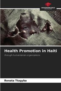 Health Promotion in Haiti