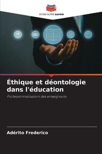 Éthique et déontologie dans l'éducation