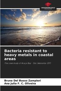 Bacteria resistant to heavy metals in coastal areas