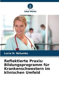 Reflektierte Praxis
