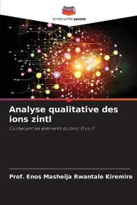 Analyse qualitative des ions zintl