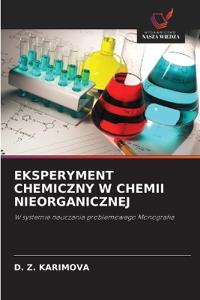 Eksperyment Chemiczny W Chemii Nieorganicznej