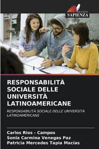 Responsabilità Sociale Delle Università Latinoamericane