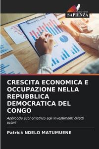 Crescita Economica E Occupazione Nella Repubblica Democratica del Congo