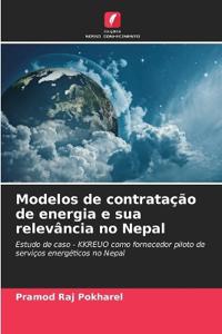 Modelos de contratação de energia e sua relevância no Nepal