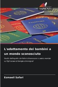 L'adattamento dei bambini a un mondo sconosciuto