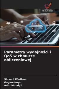 Parametry wydajności i QoS w chmurze obliczeniowej