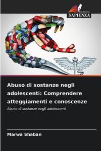 Abuso di sostanze negli adolescenti