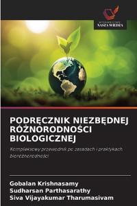 PodrĘcznik NiezbĘdnej RóŻnorodnoŚci Biologicznej