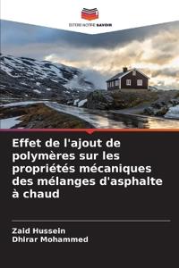 Effet de l'ajout de polymères sur les propriétés mécaniques des mélanges d'asphalte à chaud
