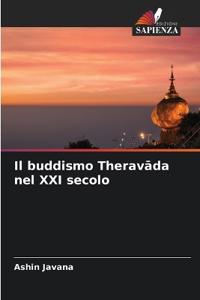 Il buddismo Theravada nel XXI secolo