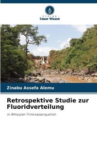 Retrospektive Studie zur Fluoridverteilung