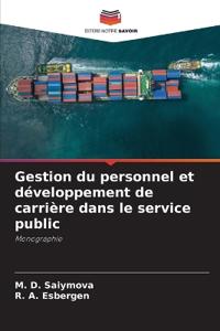 Gestion du personnel et développement de carrière dans le service public