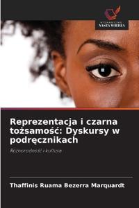 Reprezentacja i czarna tozsamosc