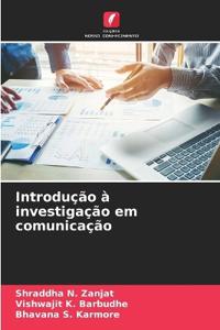 Introdução à investigação em comunicação