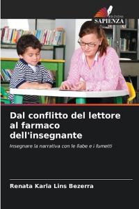 Dal conflitto del lettore al farmaco dell'insegnante
