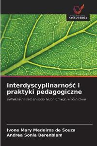 Interdyscyplinarnosc i praktyki pedagogiczne
