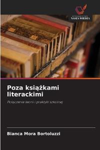 Poza ksiazkami literackimi