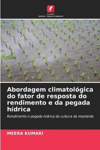 Abordagem climatológica do fator de resposta do rendimento e da pegada hídrica