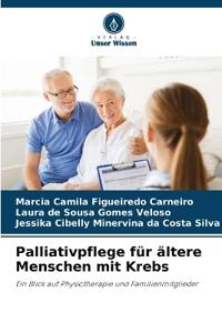 Palliativpflege für ältere Menschen mit Krebs