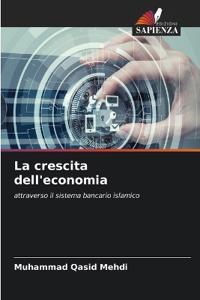 La crescita dell'economia