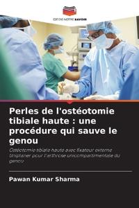 Perles de l'ostéotomie tibiale haute