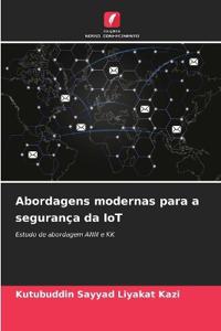Abordagens modernas para a segurança da IoT