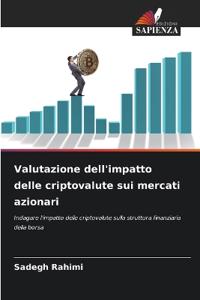 Valutazione dell'impatto delle criptovalute sui mercati azionari