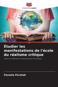 Étudier les manifestations de l'école du réalisme critique